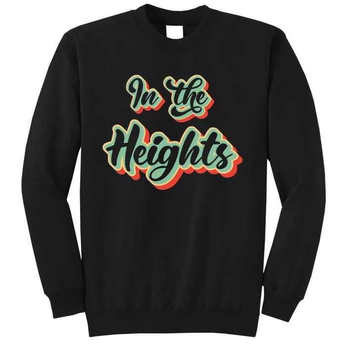 In New York the Washington Heights Tall Sweatshirt