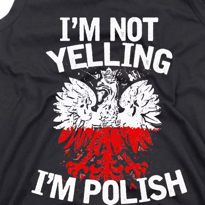 I'm Not Yelling I'm Polish, Dyngus Day, Polska, Poland Tank Top