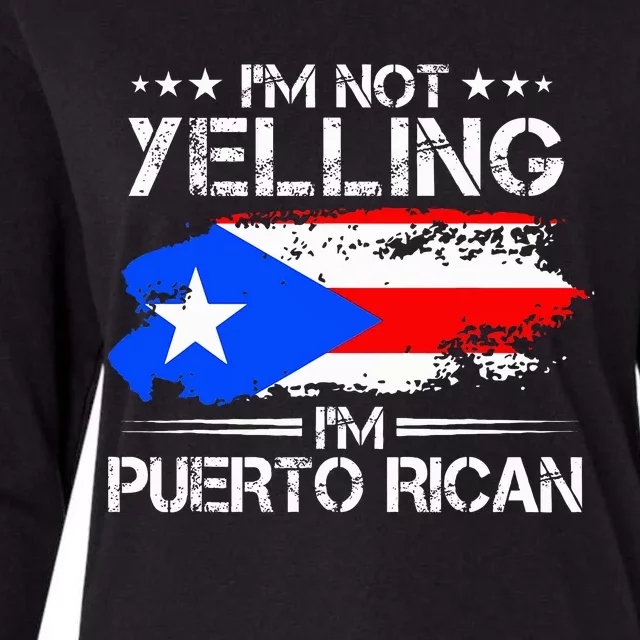 IM Not Yelling IM Puerto Rican Pride Puerto Rico Womens Cotton Relaxed Long Sleeve T-Shirt