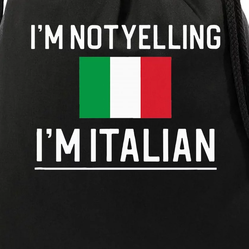 IM Not Yelling IM Italian Drawstring Bag