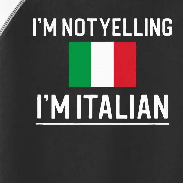 IM Not Yelling IM Italian Toddler Fine Jersey T-Shirt