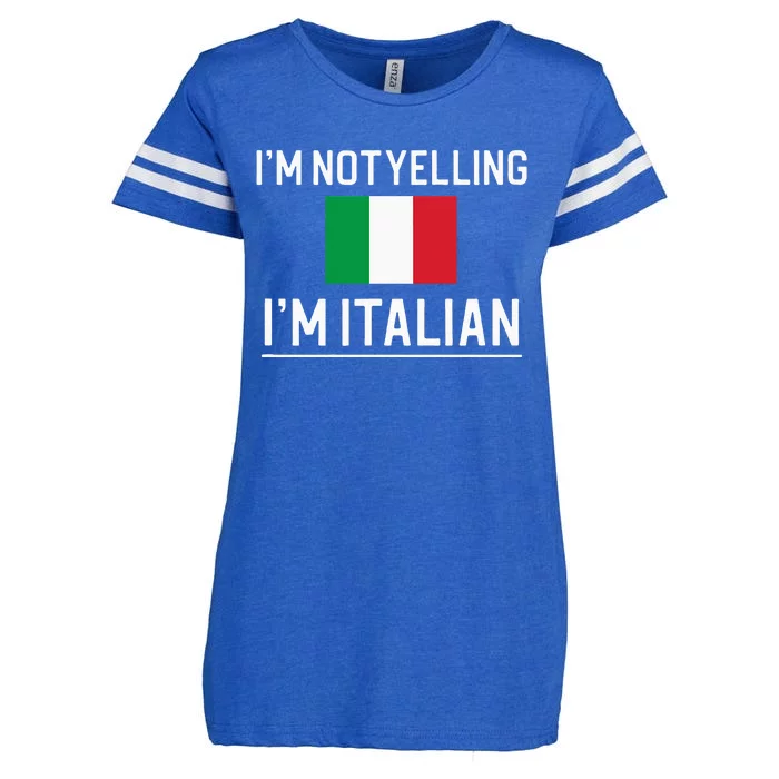 IM Not Yelling IM Italian Enza Ladies Jersey Football T-Shirt