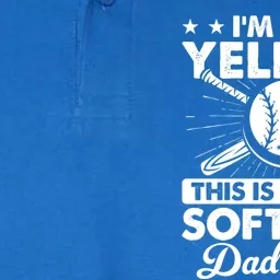 I'm Not Yelling This Is Just My Softball Dad Voice Sport Cool Gift Softstyle Adult Sport Polo