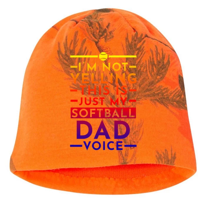 I'm Not Yelling This Is Just My Softball Dad Voice Sport Gift Kati - Camo Knit Beanie