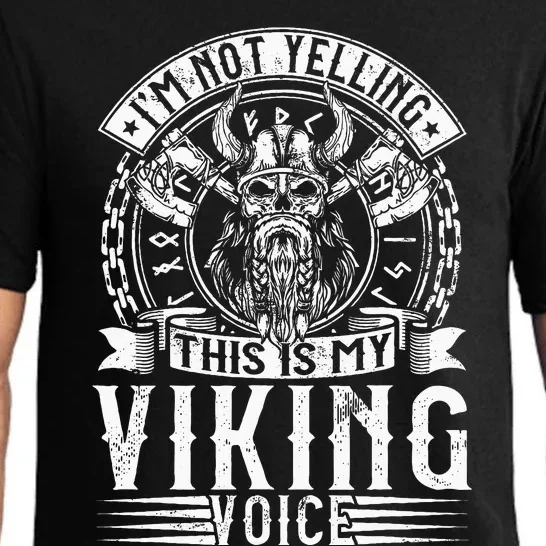 IM Not Yelling This Is My Viking Voice Pajama Set