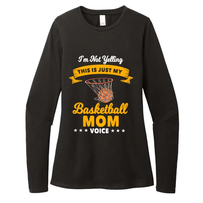 I'm Not Yelling This Is Just My Basketball Mom Voice Funny Gift Womens CVC Long Sleeve Shirt