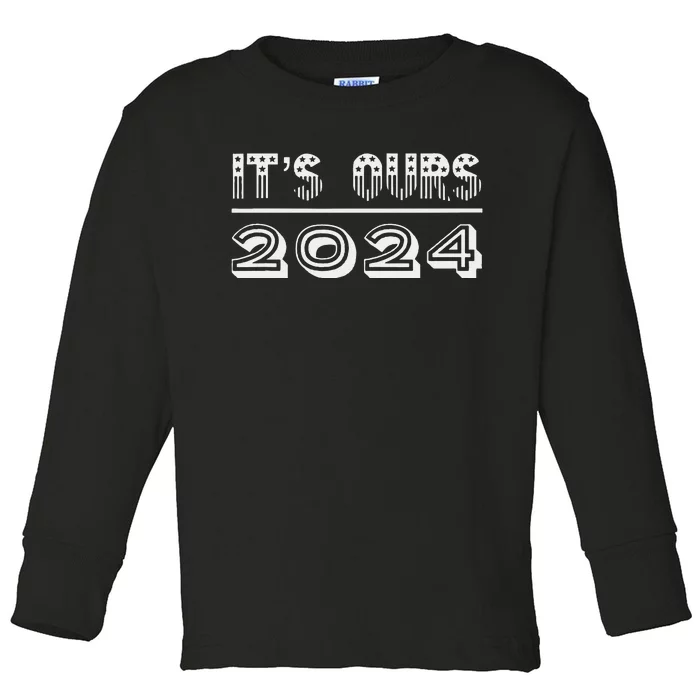 It’S Ours 2024 Presidential Election Toddler Long Sleeve Shirt