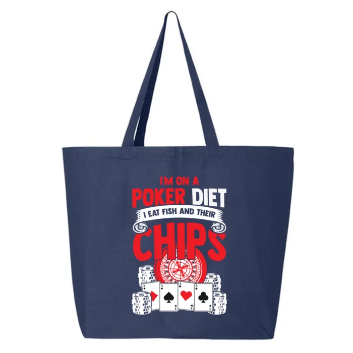 I'm on a poker diet I eat fish and their chips cards 25L Jumbo Tote