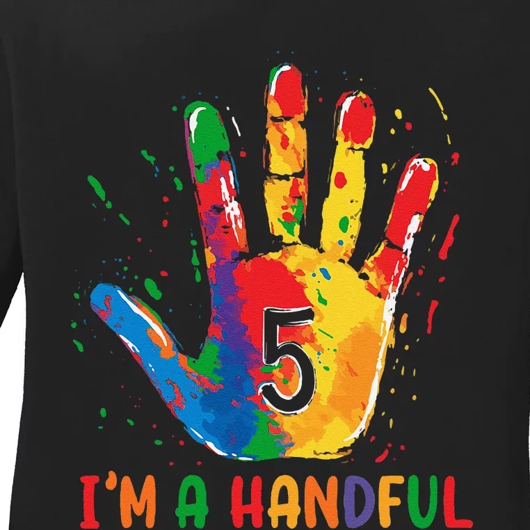 IM Officially A Handful 5th Cute Five Birthday Party Ladies Long Sleeve Shirt