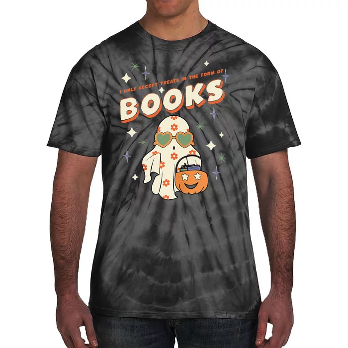 I Only Accept Treats In The Form Of Books Funny Tie-Dye T-Shirt