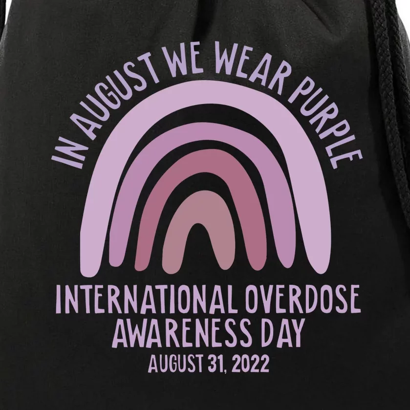 International Overdose Awareness Day In August We Wear Purple Drawstring Bag