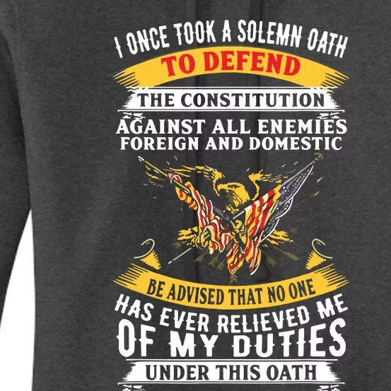 I Once A Solemn Oath To Defend The Constitution Women's Pullover Hoodie