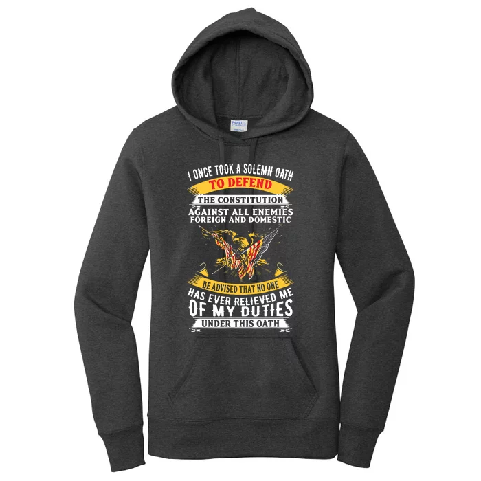 I Once A Solemn Oath To Defend The Constitution Women's Pullover Hoodie