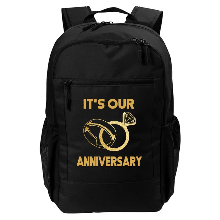 ItS Our Anniversary Wedding Love You Wife Husband Daily Commute Backpack