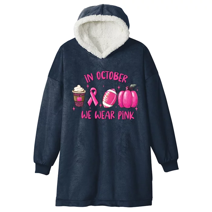 In October Breast Cancer Football Oktoberfest Halloween Hooded Wearable Blanket