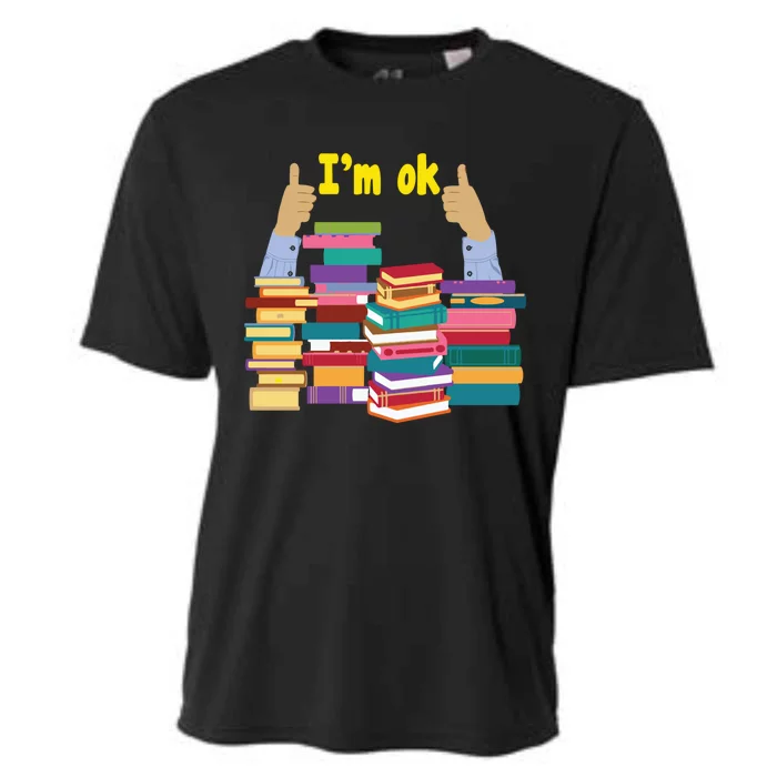 Im Ok Booktrovert Bookworm Book Lover Funny Reading Gift Cooling Performance Crew T-Shirt