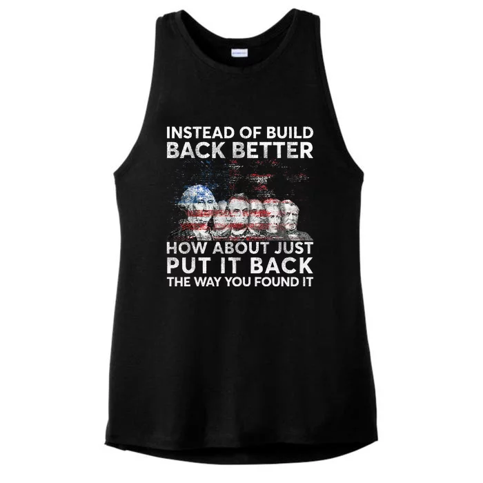 Instead Of Build Back Better How About Just Put It Back Ladies Tri-Blend Wicking Tank