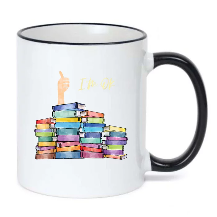 Iam Ok Book Lover National Book Lovers Day Black Color Changing Mug