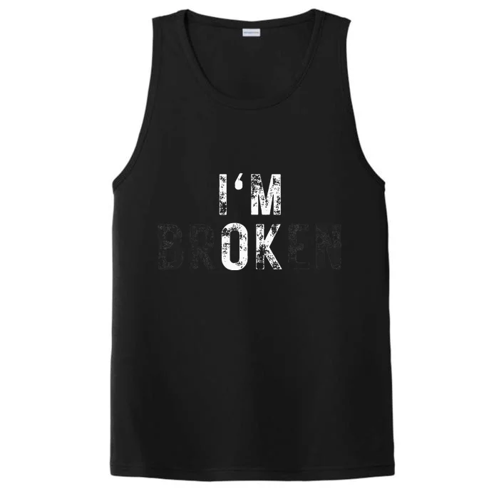 IM Ok Broken Performance Tank