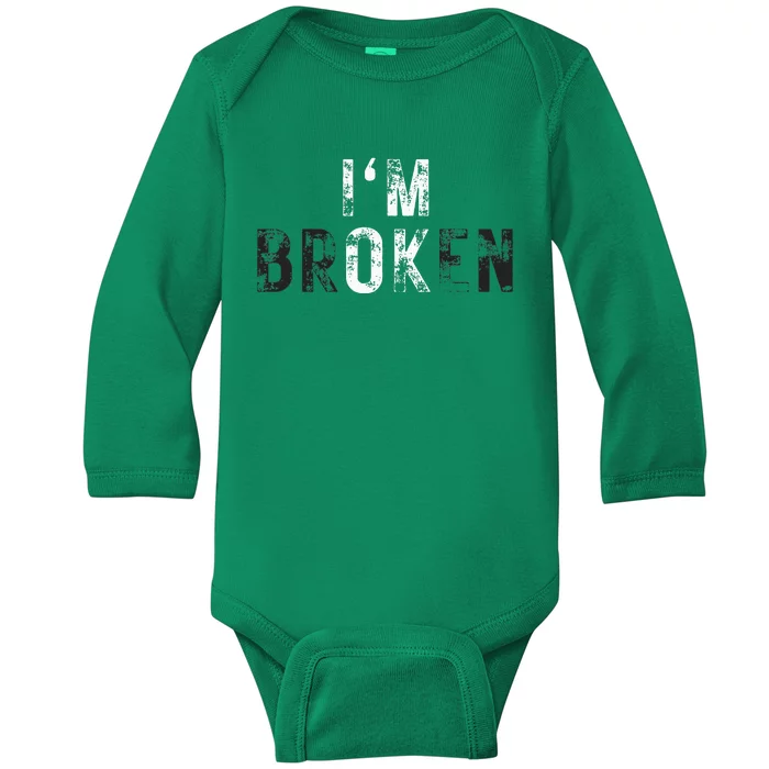 IM Ok Broken Baby Long Sleeve Bodysuit