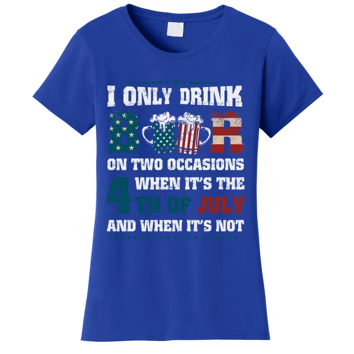 I Only Beer On Two Occasions Retro Us Flag 4th Of July Funny Gift Women's T-Shirt