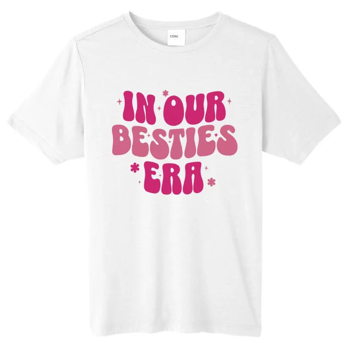 In Our Besties Era ChromaSoft Performance T-Shirt