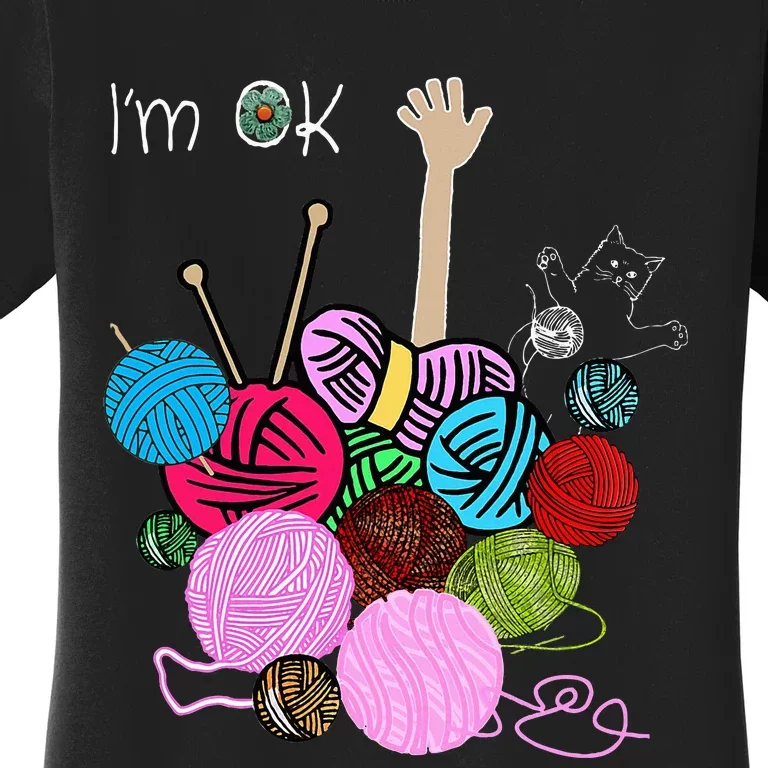 IM Ok Crochet And Knitting Funny Crocheting Women's T-Shirt