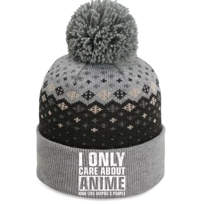 I Only Care About Anime , Anime Lovers Gift The Baniff Cuffed Pom Beanie