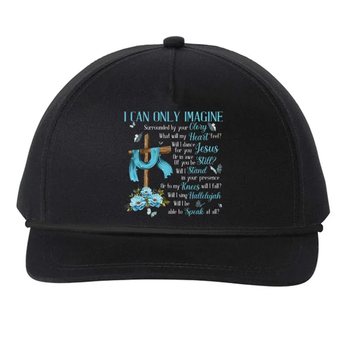 I Only Can Imagine Faith Christian Faith Jesus God Lover Snapback Five-Panel Rope Hat