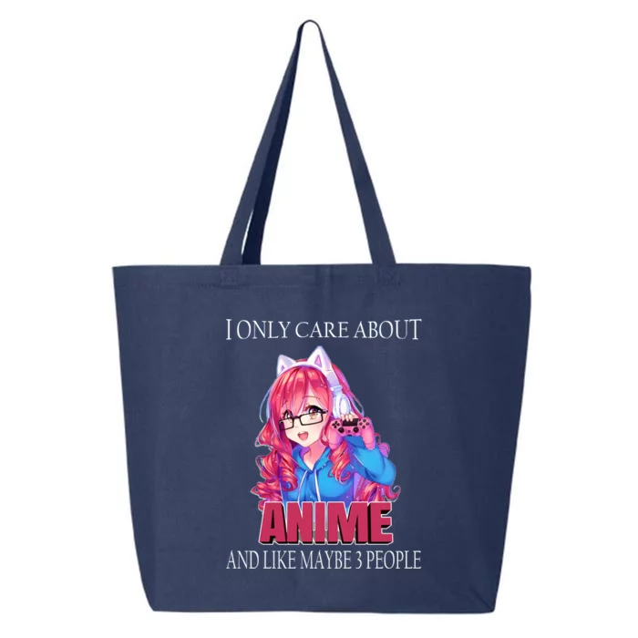 I Only Care About Anime And Like Maybe 3 People Funny 25L Jumbo Tote