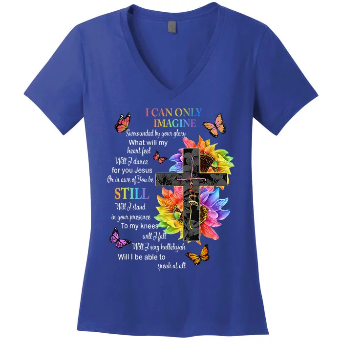 I Only Can Imagine Faith Christian Faith Jesus God Lover Gift Women's V-Neck T-Shirt