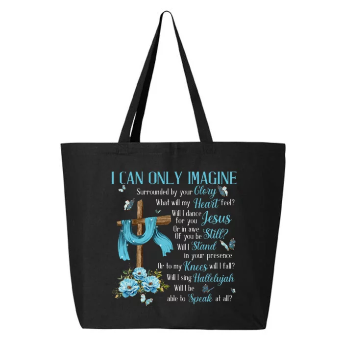 I Only Can Imagine Faith Christian Faith Jesus 25L Jumbo Tote