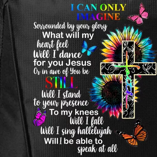 I Only Can Imagine Faith Christian Jesus God City Backpack