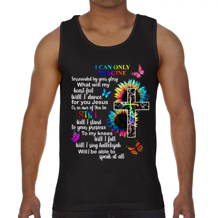 I Only Can Imagine Faith Christian Jesus God Comfort Colors® Tank Top