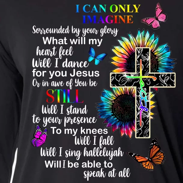 I Only Can Imagine Faith Christian Jesus God Cooling Performance Long Sleeve Crew