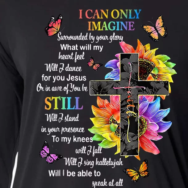 I Only Can Imagine Faith Christian Faith Jesus God Lover Cooling Performance Long Sleeve Crew