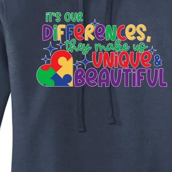 Its Our Differences They Make Us Unique And Beautiful Women's Pullover Hoodie