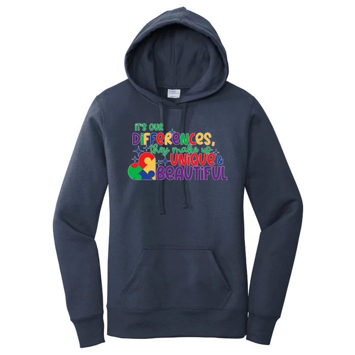 Its Our Differences They Make Us Unique And Beautiful Women's Pullover Hoodie