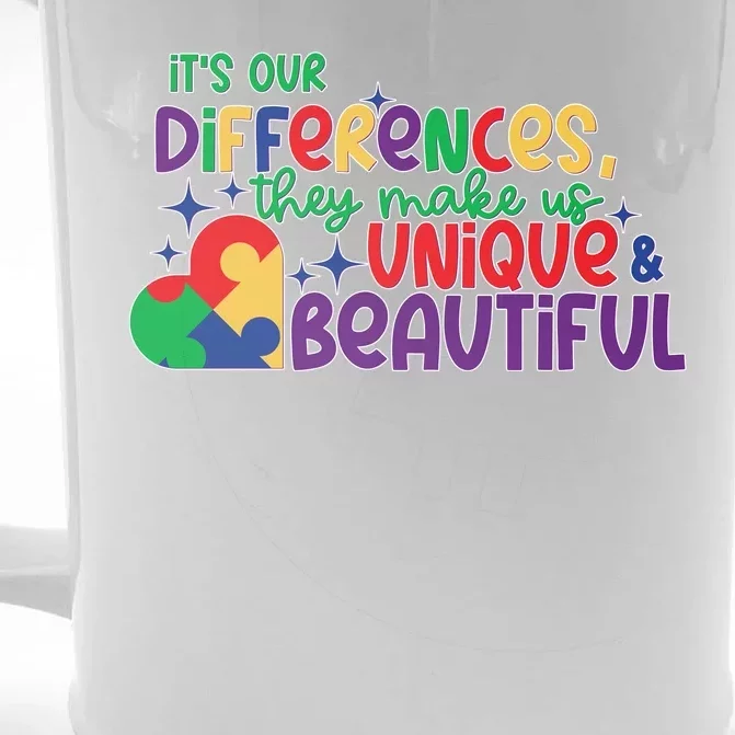 Its Our Differences They Make Us Unique And Beautiful Front & Back Beer Stein