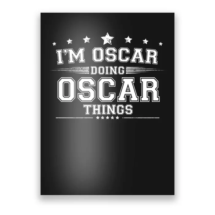 Im Oscar Doing Oscar Things Poster