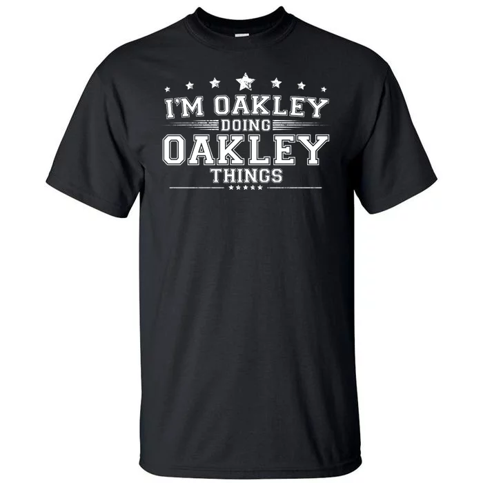 Im Oakley Doing Oakley Things Tall T-Shirt