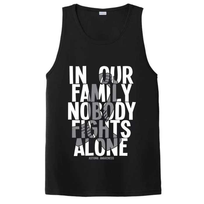 In Our Family Nobody Fights Alone Asthma Awareness Great Gift Performance Tank