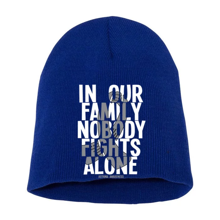 In Our Family Nobody Fights Alone Asthma Awareness Great Gift Short Acrylic Beanie