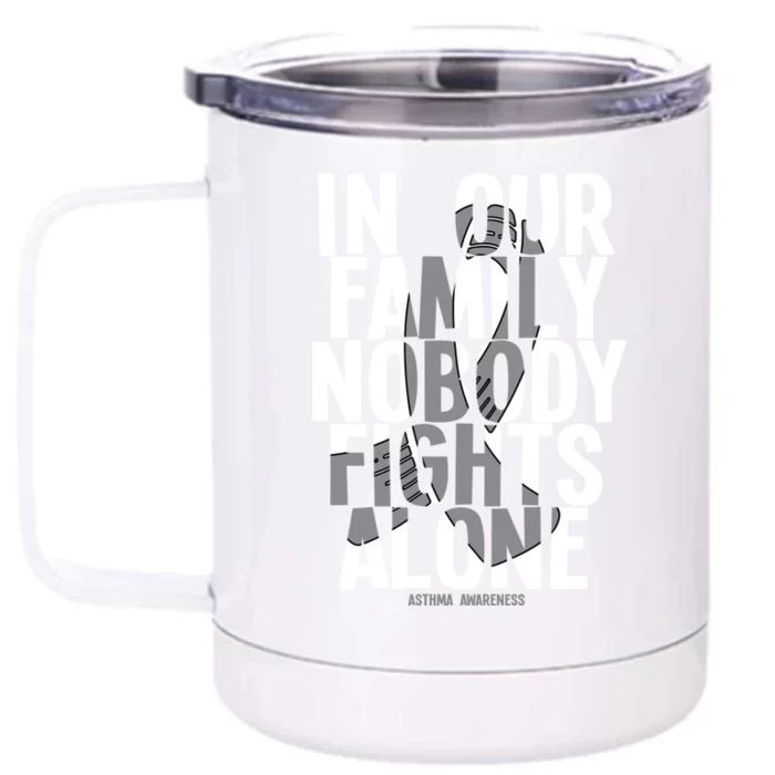 In Our Family Nobody Fights Alone Asthma Awareness Great Gift Front & Back 12oz Stainless Steel Tumbler Cup