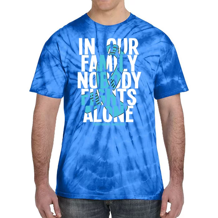 In Our Family Nobody Fights Alone Dysautonomia Awareness Gift Tie-Dye T-Shirt