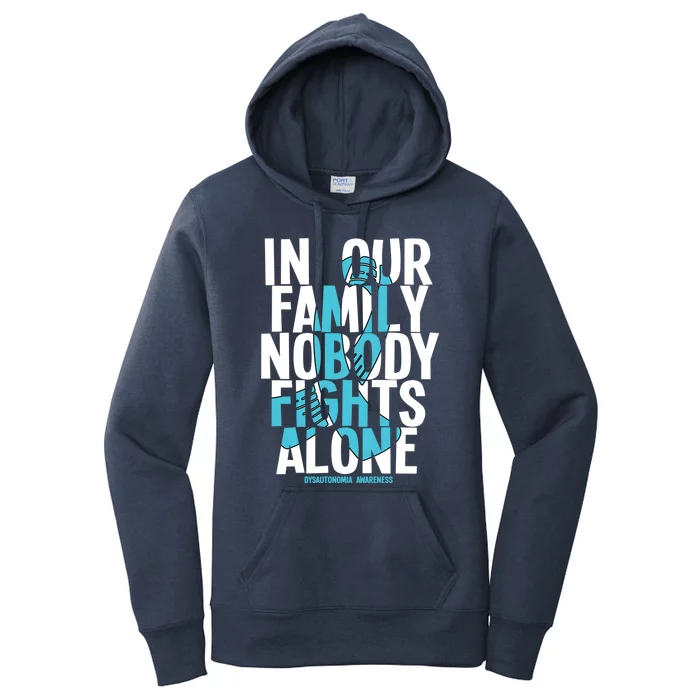 In Our Family Nobody Fights Alone Dysautonomia Awareness Gift Women's Pullover Hoodie