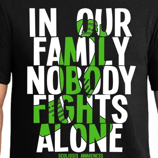 In Our Family Nobody Fights Alone Scoliosis Awareness Cool Gift Pajama Set