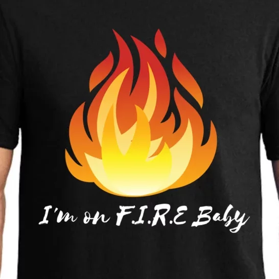 Im On Fire Financial Freedom Funny Gift Pajama Set