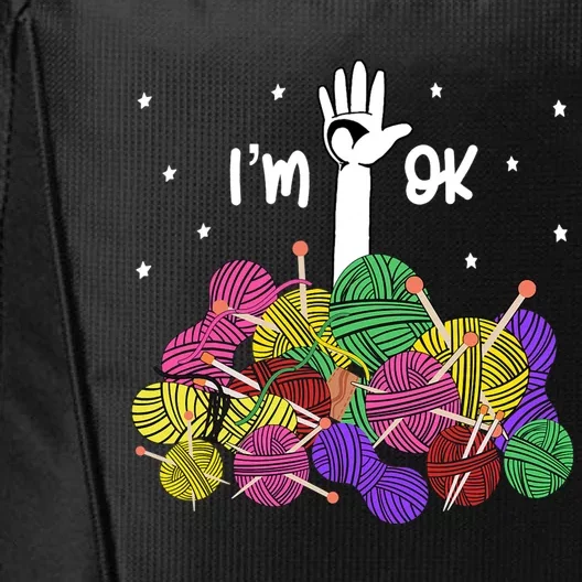 Im Ok Funny Yarn Knitting Crochet Funny Crocheting City Backpack