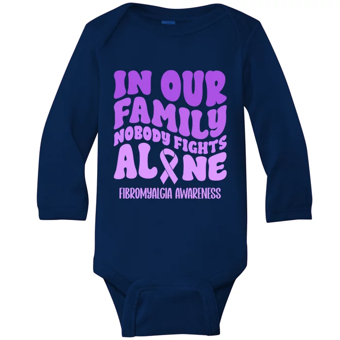 In Our Family Nobody Fights Alone Fibromyalgia Awareness Cute Gift Baby Long Sleeve Bodysuit